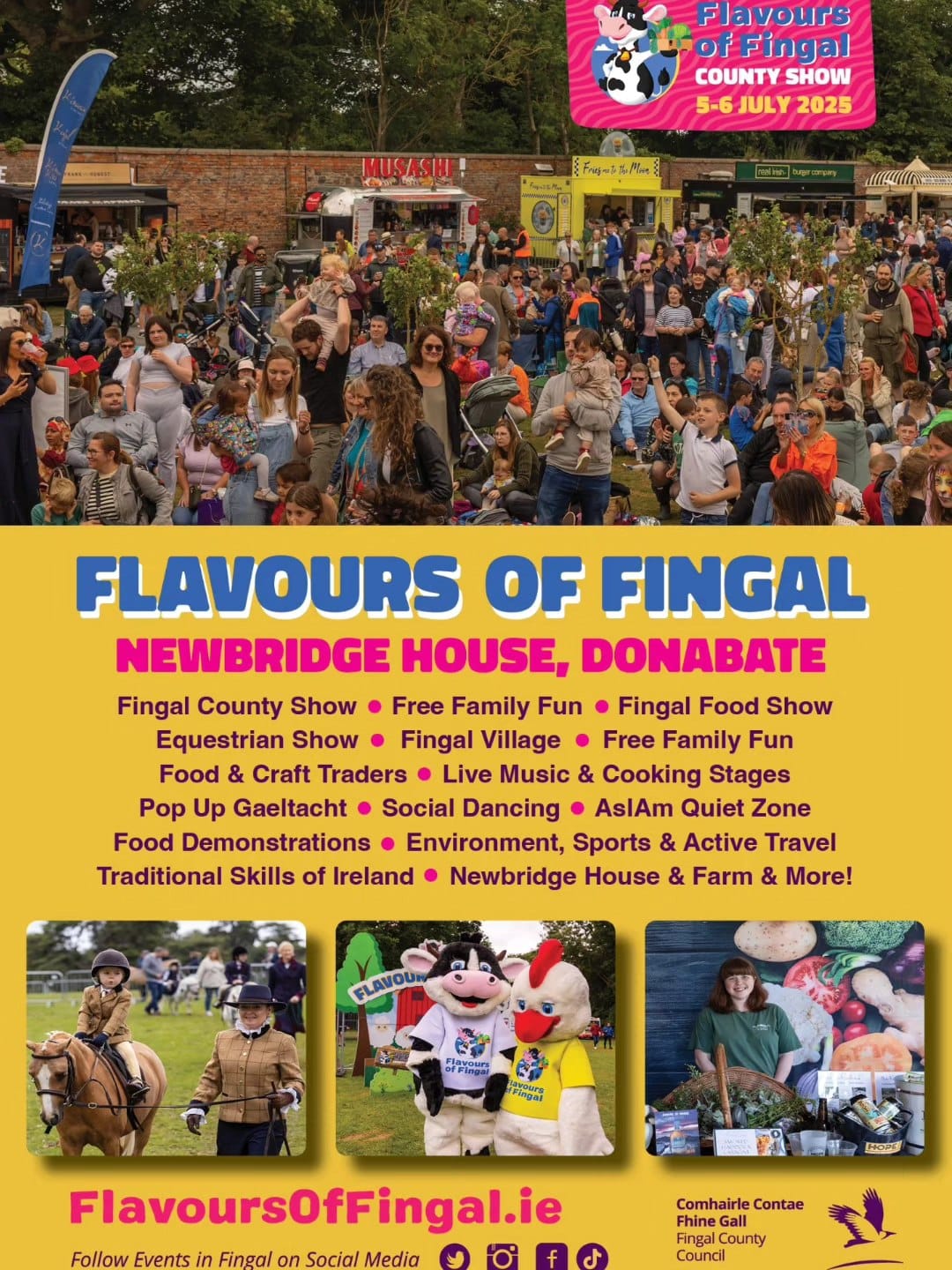 A colorful festival poster shows crowds at Flavours of Fingal, Newbridge House, Donabate. Attractions include food stalls, family fun, music, animals, and farm events. Event dates: 6–7 July 2025. Website and social media links are included.
