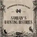 Samhain’s Haunting Histories – Halloween Tours