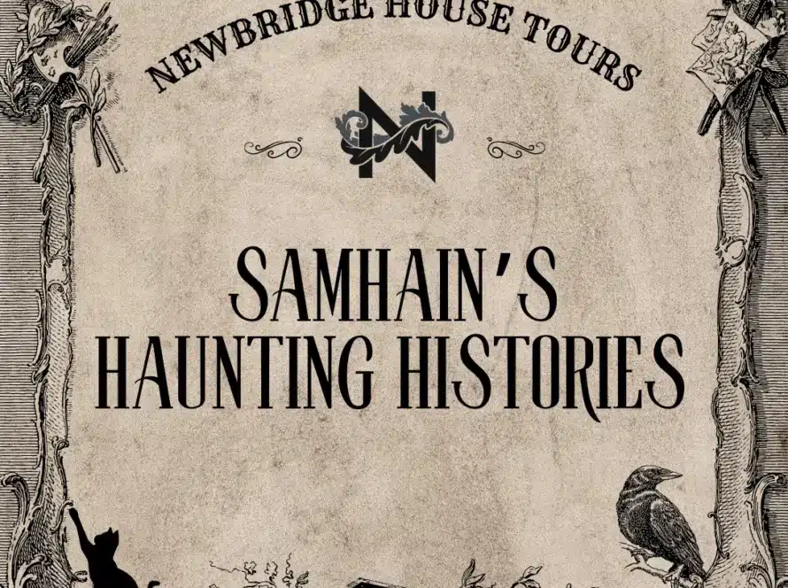 Vintage-style poster for "Newbridge House Tours: Samhain’s Haunting Histories,"