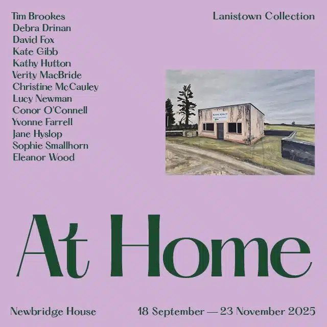 Poster for the "At Home" exhibition at Newbridge House, featuring a small painting of a house on grass. Artist names and event dates (18 Sept–23 Nov 2025) are listed on a purple background—perfect for fans of Pumpkins After Dark: Ireland's Spectacular Halloween Experience.