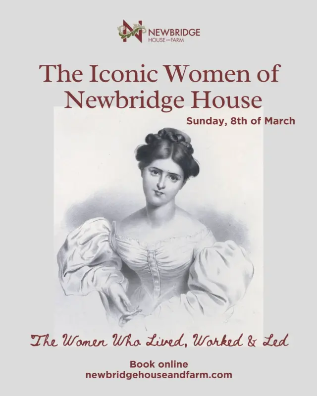 The Women Who Lived, Worked & Led ✨

This International Women’s Day, join us for a special guided tour of Newbridge House as we uncover the powerful stories of the women who shaped life within these historic walls.

From scullery maids to the formidable Francis Power Cobbe, discover the lives, challenges and legacies of remarkable women across generations.

🗓 Sunday, 8th March
⏰ 11am
🎟 €15 per person

Places are limited – book now: https://newbridgehouseandfarm.com/the-iconic-women-of-newbridge-house/

#InternationalWomensDay #NewbridgeHouse #DublinEvents #HeritageTour #WomenInHistory #ThingsToDoInDublin